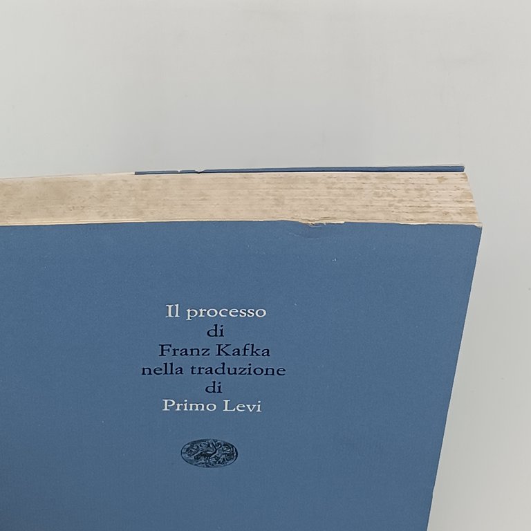 Il processo (nella traduzione di Primo Levi)