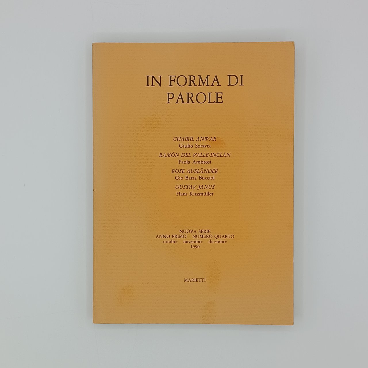 In forma di parole. Nuova serie. Anno primo. Numero quarto