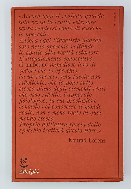 L'altra faccia dello specchio. Per una storia naturale della conoscenza