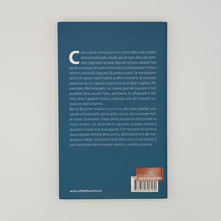 L'arte di stare sdraiati. Manuale di vita orizzontale