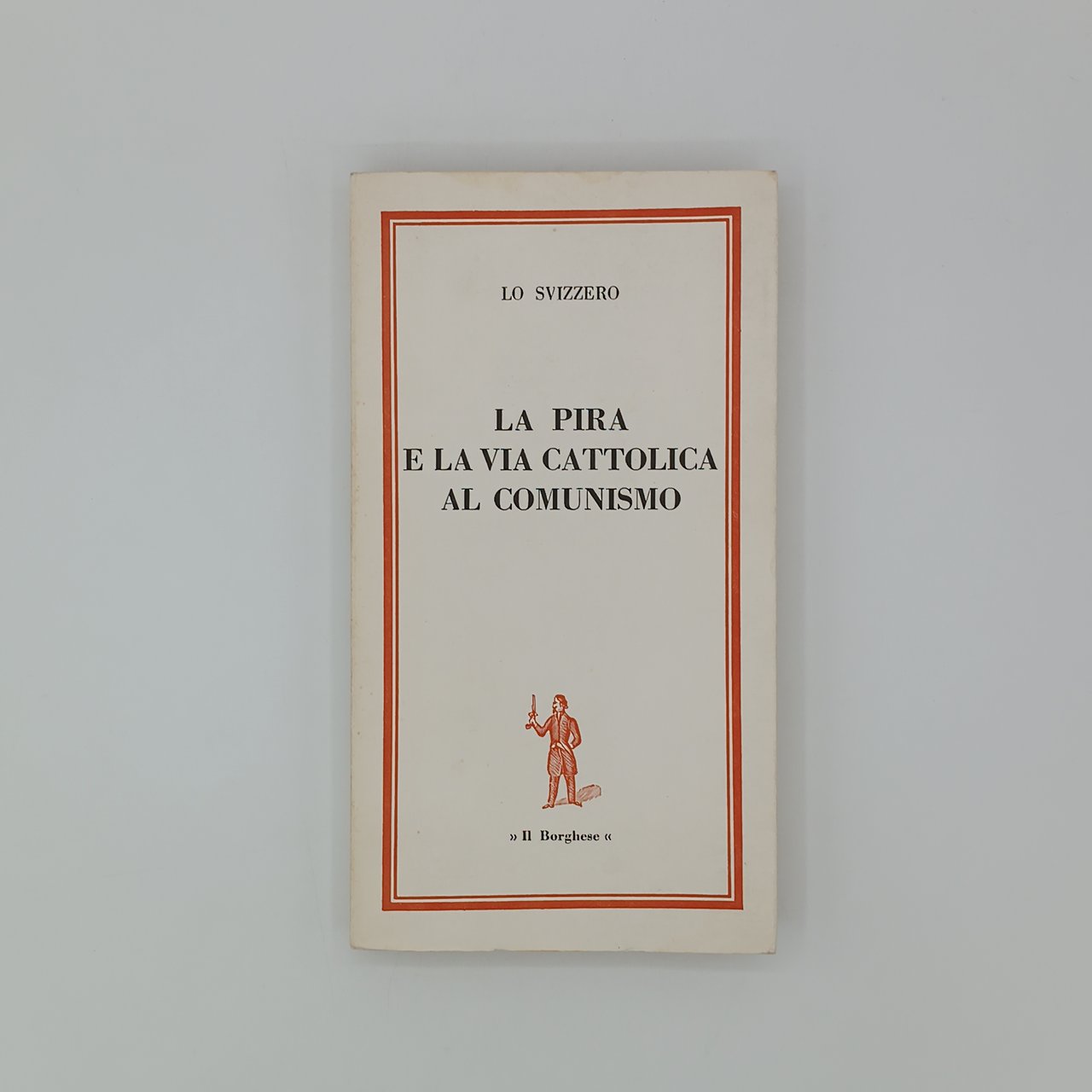 La pira e la via cattolica al comunismo