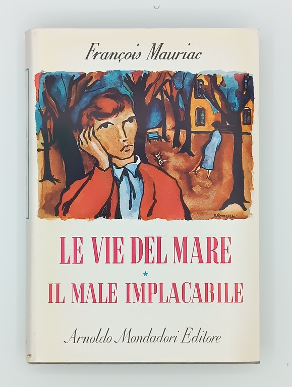 Le vie del mare / Il male implacabile