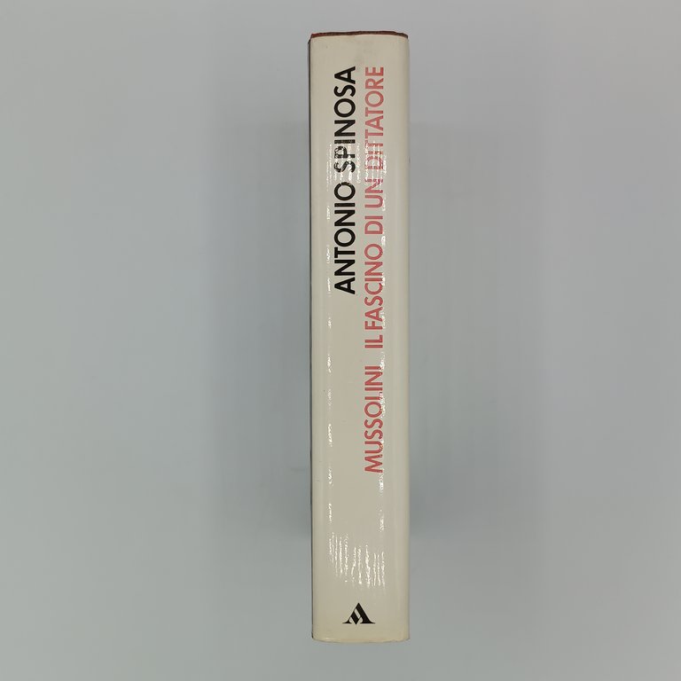 Mussolini. Il fascino di un dittatore