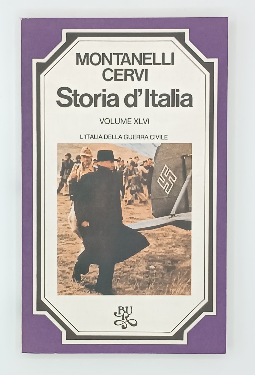 Storia d'Italia. L'Italia della guerra civile (Volume XLVI)