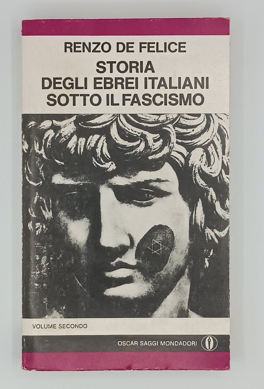 Storia degli ebrei italiani sotto il fascismo (Volume 2)