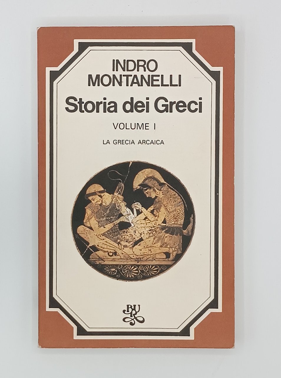 Storia dei Greci. La Grecia arcaica (Volume I)