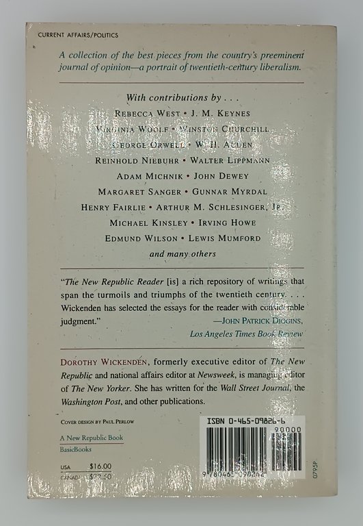 The New Republic Reader. Eighty years of opinion & debate