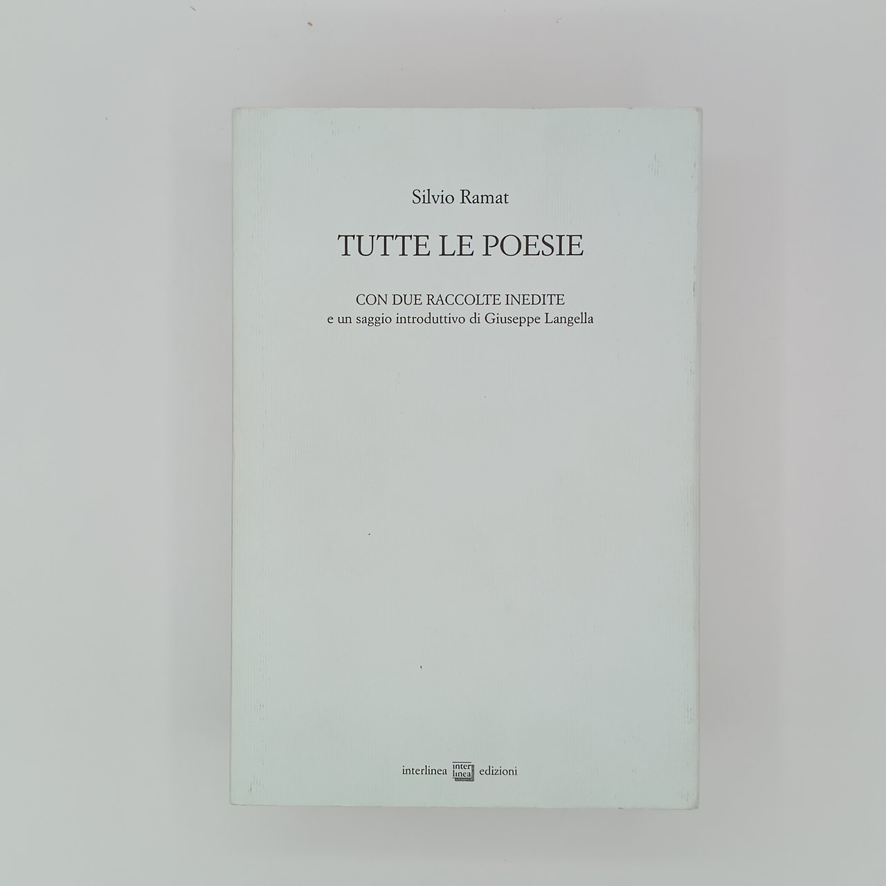 Tutte le poesie (1958-2005)