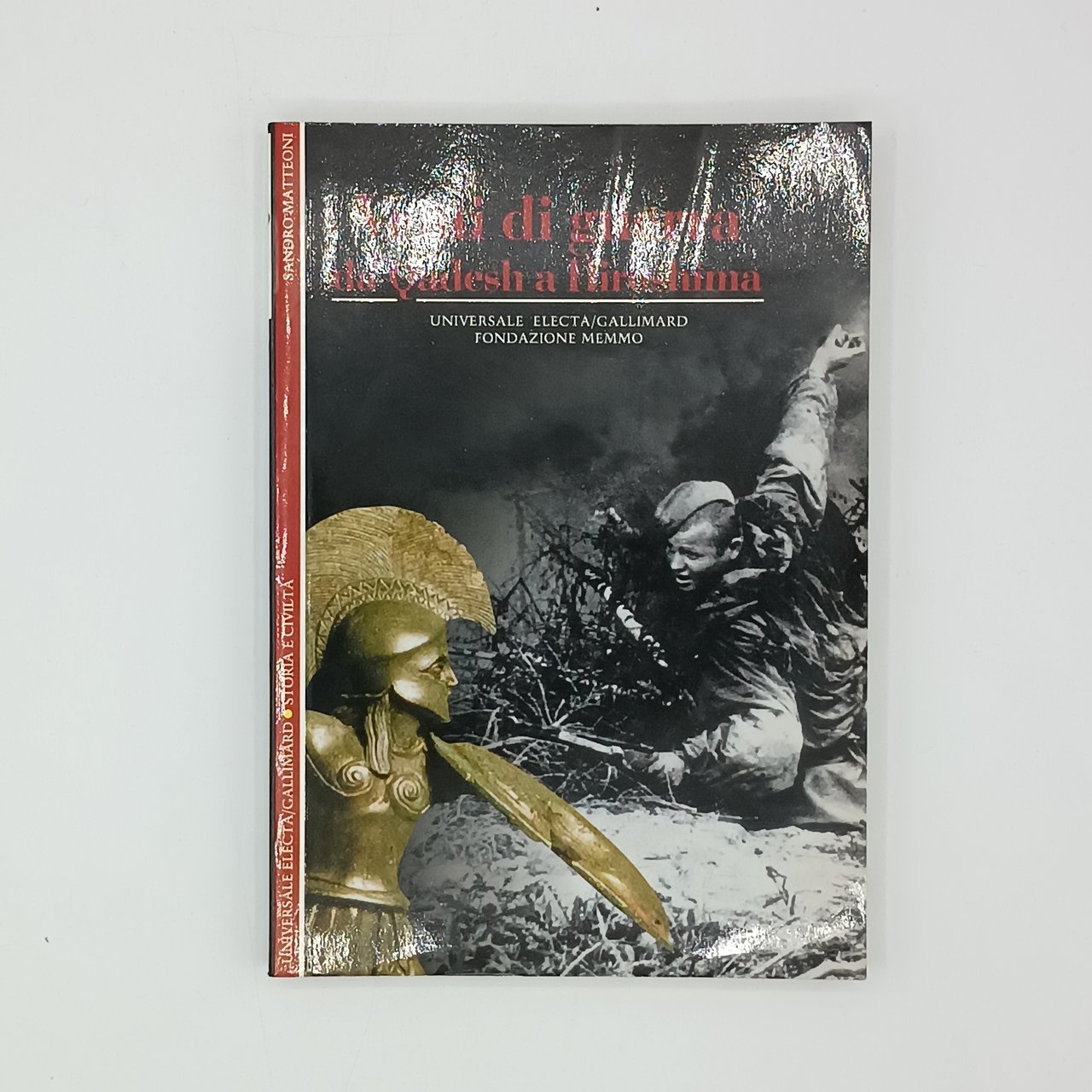 Venti di guerra. Da Qadesh a Hiroshima