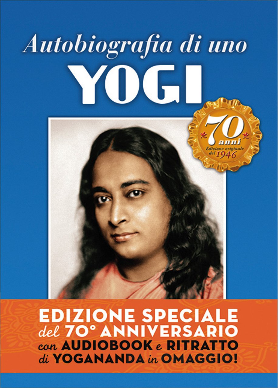 Autobiografia di uno yogi del 70° anniversario