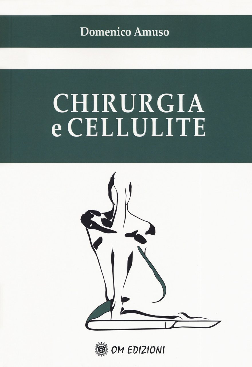 Chirurgia e cellulite