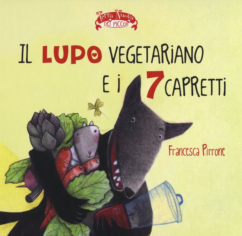 Il lupo vegetariano e i 7 capretti