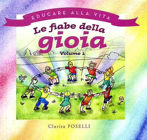 Le fiabe della gioia.