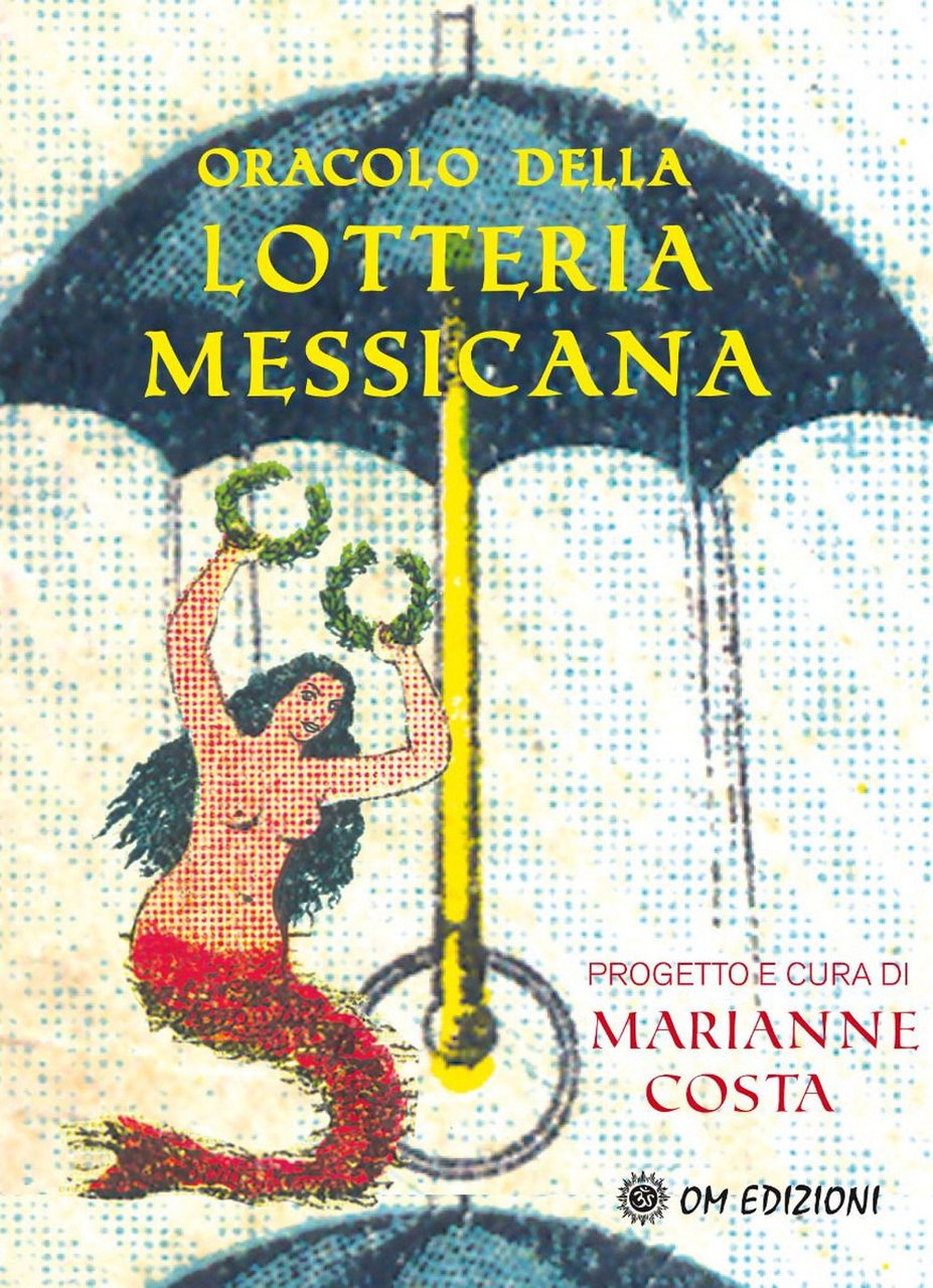 Oracolo della lotteria messicana