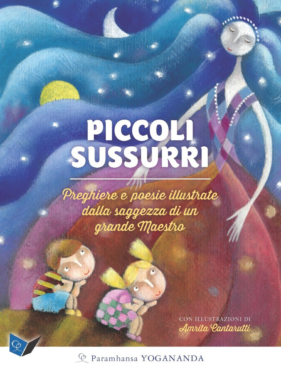 Piccoli sussurri. Preghiere e poesie illustrate dalla saggezza di un …