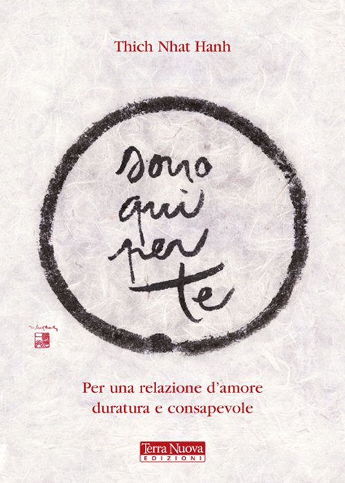 Sono qui per te. Per una relazione d'amore duratura e …