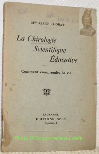 La Chirologie scientifique éducative. Comment comprendre la vie. | Immagine principale