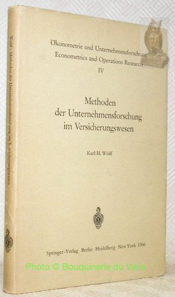 Methoden der Unternehmensforschung im Versicherungswesen. Mit 14 Diagrammen. Ökonometrie und … | Immagine principale