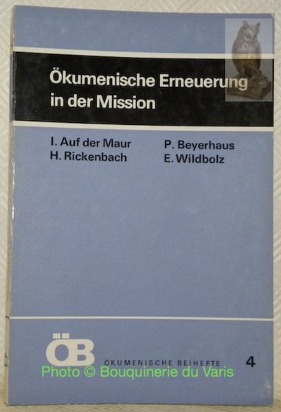 Ökumenische Erneuerung in der Mission. Herausgegeben von H. Stirmann. Ökumenische … | Immagine principale