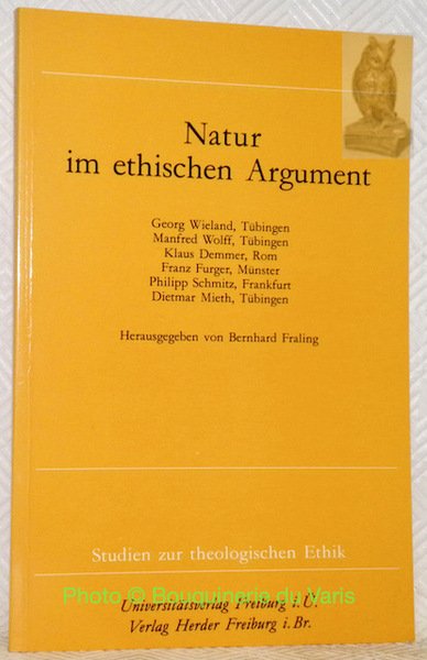 Natur im ethischen Argument. Studien zur theologischen Ethik 31. | Immagine principale