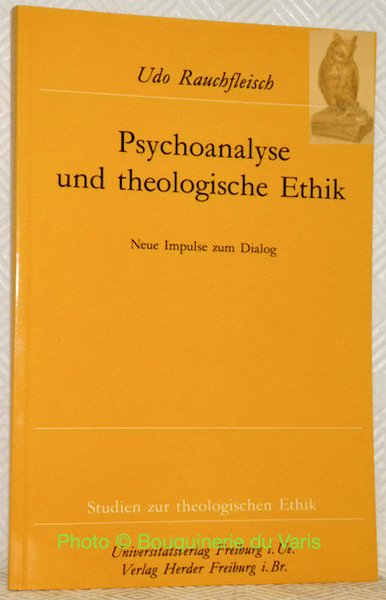 Psychoanalyse und theologische Ethik. Neue Impluse zum Dialog. 2. völlig … | Immagine principale
