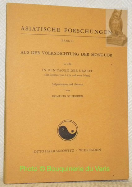 Aus der Volksdichtung der Monguor. 2. Teil. In den Tagen … | Immagine principale