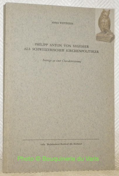 Philipp Anton von Segesser als schweizerischer Kirchenpolitiker. Beiträge zu einer … | Immagine principale