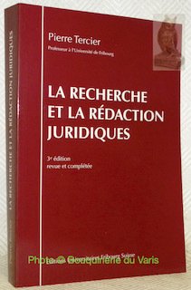 La recherche et la rédaction juridiques 3e édition revue et … | Immagine principale
