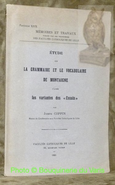 Etude sur la grammaire et le vocabulaire de Montaigne d'après … | Immagine principale