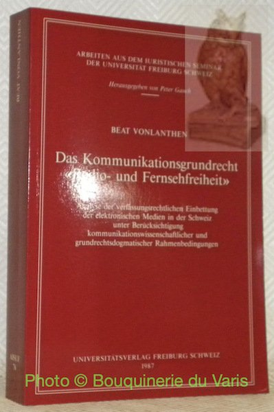 Das Kommunikationsgrundrecht “Radio- und Fernsehfreiheit”. Analyse der verfassungsrechtlichen Einbettung der … | Immagine principale