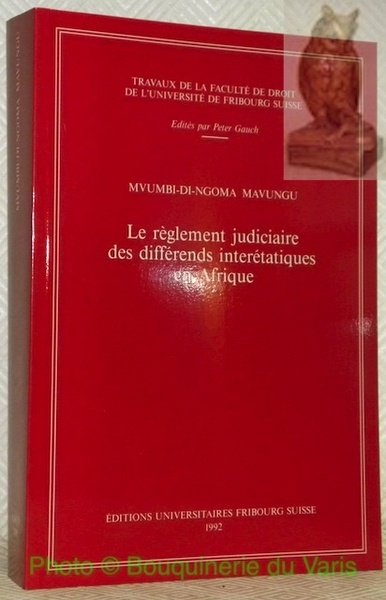 Le règlement judiciaire des differends interétatiques en Afrique. AISUF 111 … | Immagine principale