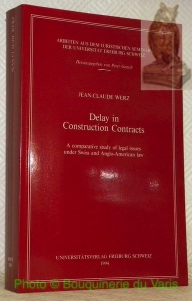 Delay in Construction Contracts. A comparative study of legal issues … | Immagine principale