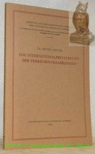 Das Internationalprivatrecht der Verrechnungsabkommen. AISUF 18 - Arbeiten aus dem … | Immagine principale