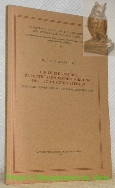 Die Lehre von der Patentbegründenden Wirkung des Technischen Effekts. Und … | Immagine principale