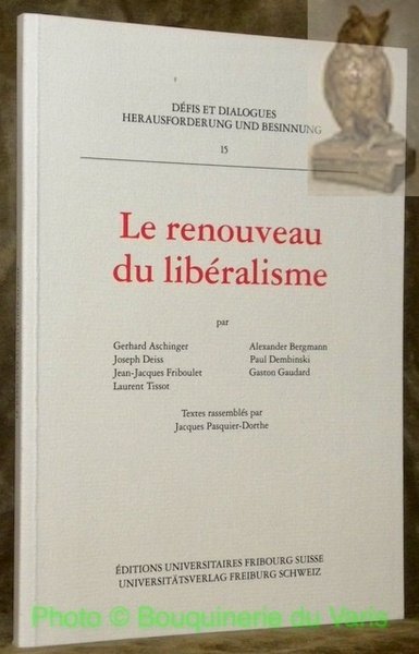Le renouveau du libéralisme. Défis et dialogues. 15 / Herausforderung … | Immagine principale