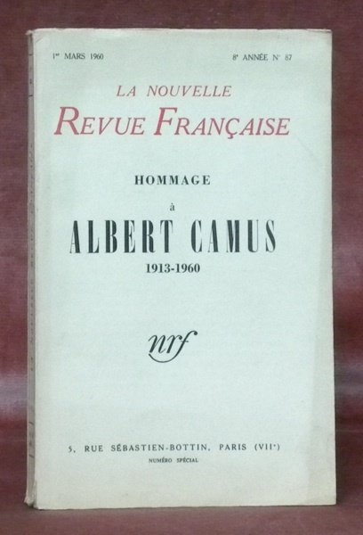 Hommage à Albert Camus 1913-1960. La Nouvelle Revue Française. 8e …