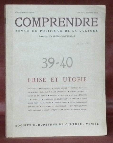 COMPRENDRE. Revue de politique de la culture. 39-40 crise et …