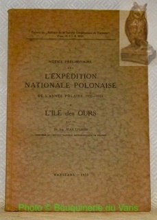 Notice préliminaire sur l'Expédition Nationale Polonaise de l'année polaire 1932 … | Immagine principale