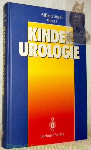 Kinder Urologie. Mit 243 Abbildungen und 50 Tabellen. | Immagine principale