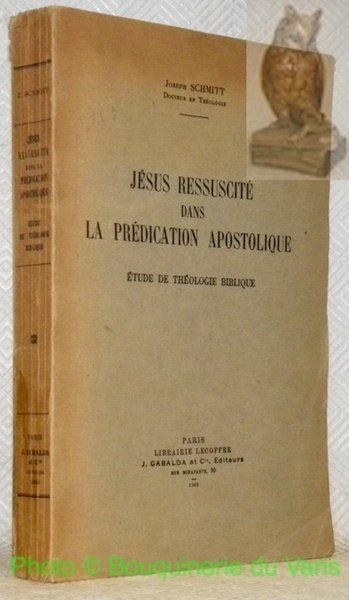 Jesus Ressuscite dans la Predication Apostolique. Etude de Theologie Biblique. | Immagine principale