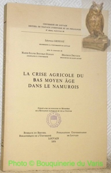 La crise agricole du bas Moyen-Age dans le Namurois. Université …