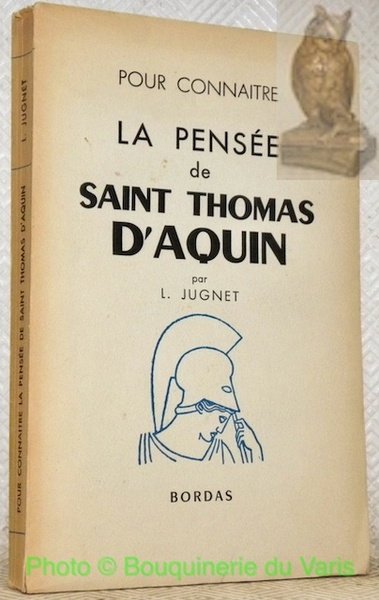 Pour connaitre la pensée de Saint Thomas d'Aquin.