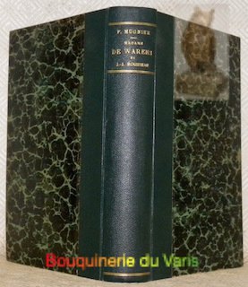 Madame de Warens et J.-J. Rousseau. Etude historique et critique. …