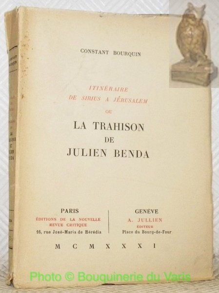 Itinéraire de Sirius a Jérusalem ou La trahison de Julien …