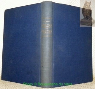 Linguistique générale et linguistique française. Troisième édition, (conforme à la …