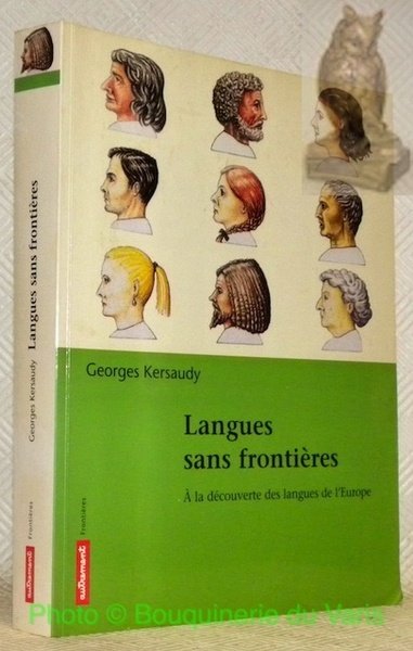 Langues sans frontières. A la découverte des langues de l’Europe. …