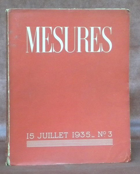 MESURES. 15 juillet 1935 - 1re année N° 3. Sommaire …