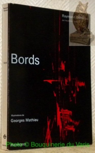 Bords. Mathématiciens, Précurseurs, Encyclopédistes. Illustrations de Georges Mathieu.