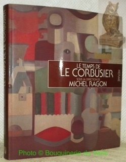 Le temps de Le Corbusier.