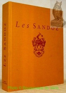 Du Moyen Age au troisième millénaire. Les Sandoz. Une famille …